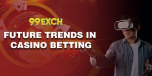 Read more about the article Future Trends in Casino Betting